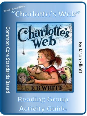 cover image of Charlotte's Web Reading Group Activity Guide